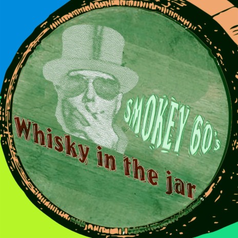 Whisky in the jar | Boomplay Music