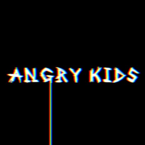 Angry Kids ft. Creeper | Boomplay Music