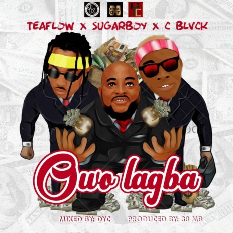 Owo Lagba ft. Sugarboy & C Blvck