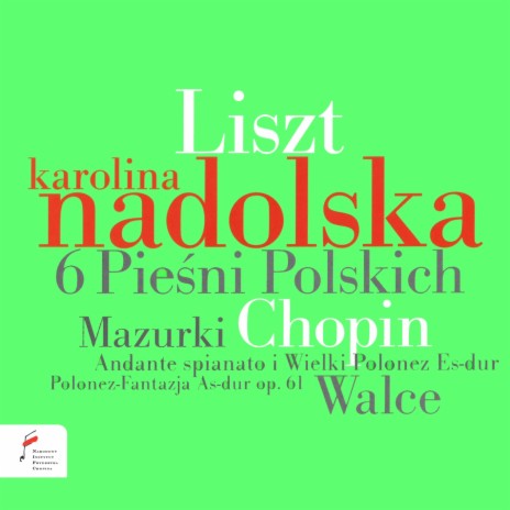 Ferenc Liszt: 6 pieśni polskich, Moja pieszczotka (Quasi allegretto)