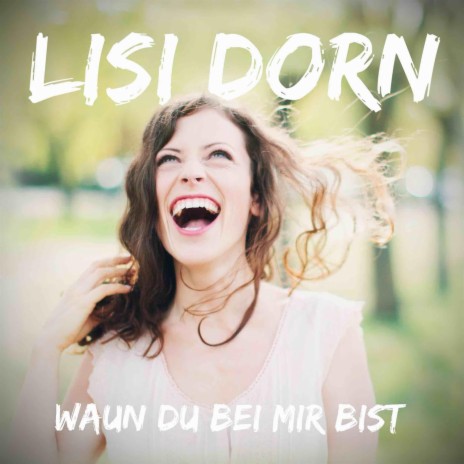 Waun Du bei mir bist (Radio Edit) | Boomplay Music