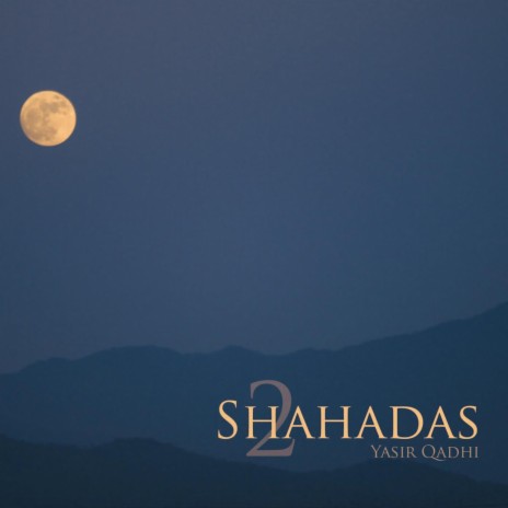 2 Shahadas, Vol. 5, Pt. 4