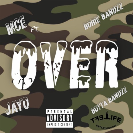 Over ft. JAYO, BORIE BANDZZ & BUTTA BANDZZ | Boomplay Music