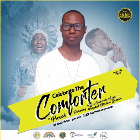 Celebrate The Comforter ft. Rev. Abimbola Ajayi (Iya Adura) and Prophet Oladele Ogundipe Genesis