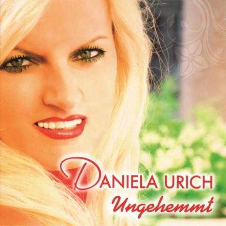 Daniela Urich Hit-Medley | Boomplay Music