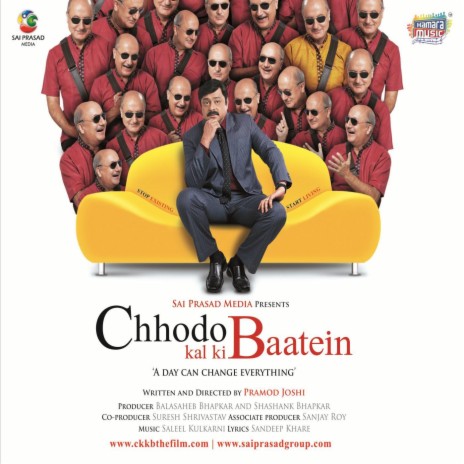 Chhodo Kal Ki Batein | Boomplay Music