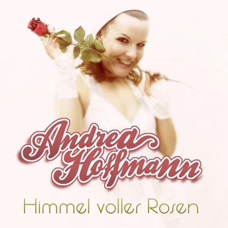 Himmel voller Rosen | Boomplay Music