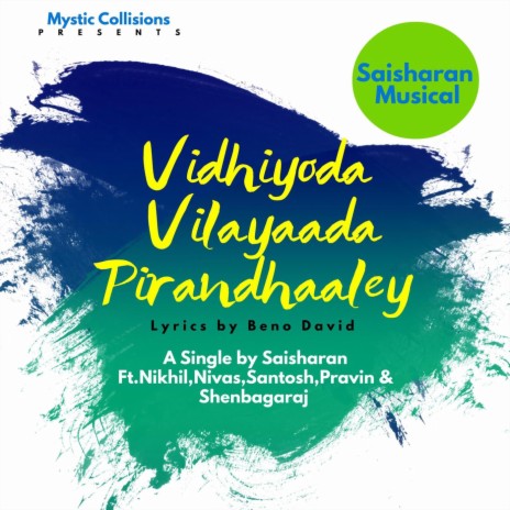 Vidhiyoda Vilayaada Pirandhaaley - Voice for the Vulnerable ft. Nikhil, Nivas, Santosh, Pravin & Shenbagaraj