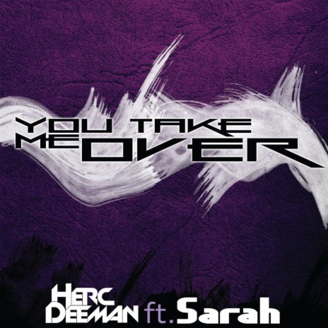 You Take Me Over ft. Sarah Jay | Boomplay Music