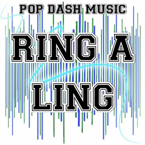 Ring a Ling (Instrumental Version) | Boomplay Music