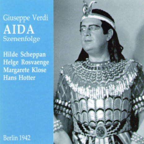 Dir sei Gruß und Dank, du Retter des Landes (Aida) ft. Wilhelm Schirp, Hans Hotter, Chor der Staatsoper Berlin, Margarete Klose, Helge Rosvaenge, Hilde Scheppan & Berliner Rundfunk-Sinfonie-Orchester | Boomplay Music