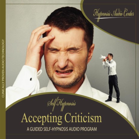 Accepting Criticism - Guided Self-Hypnosis | Boomplay Music