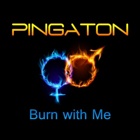 Burn with Me | Boomplay Music