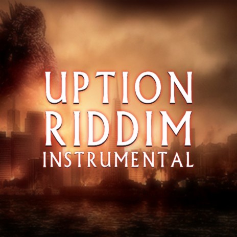 Uption Riddim (Instrumental)