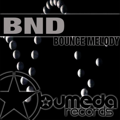 bounce melody (original)