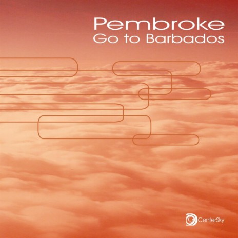 Go To Barbados (From Frankfurt to Barbados) (Club-Mix)