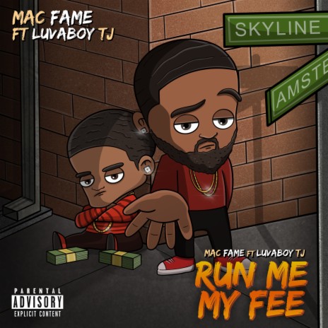 Run Me My Fee ft. LuvaboyTJ | Boomplay Music