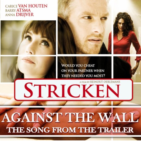 Against the Wall (The Song from the Trailer 'Stricken')