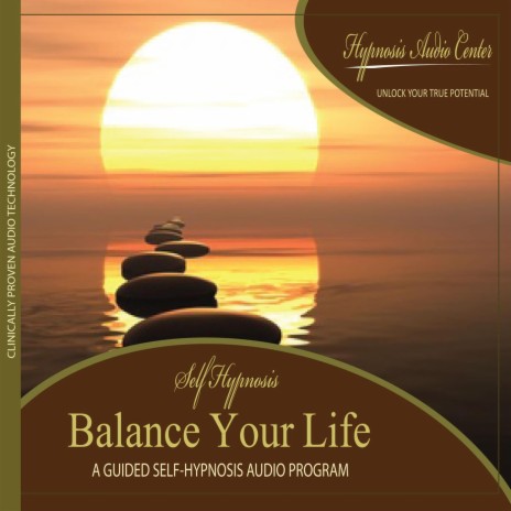 Balance Your Life: Guided Self-Hypnosis | Boomplay Music