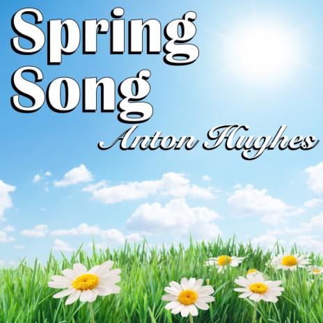 Spring Song