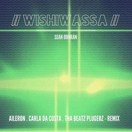 WishiWassa (Carla da Costa's Remix)