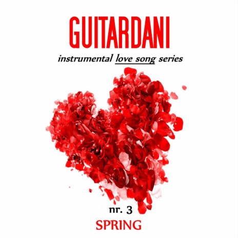 Spring (Instrumental Love Song Series)