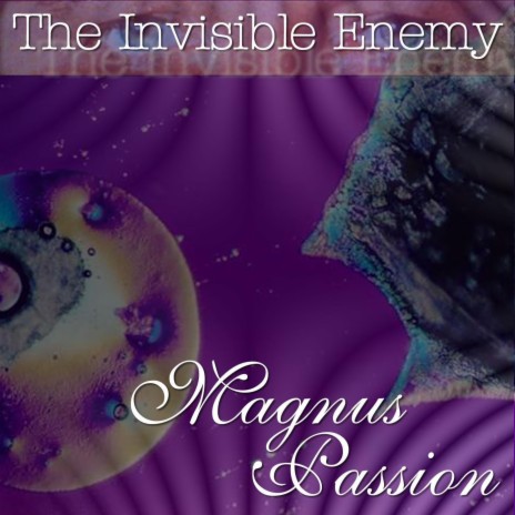 The Invisible Enemy | Boomplay Music