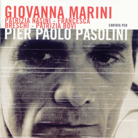 Lied (From “La meglio gioventù - suite friulana” 1944-49 by Pier Paolo Pasolini)