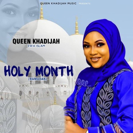 Holy Month (Ramadan)