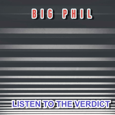 Listen To The Verdict | Boomplay Music