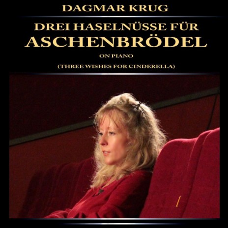 Drei Haselnüsse für Aschenbrödel on Piano (Three Wishes for Cinderella) | Boomplay Music