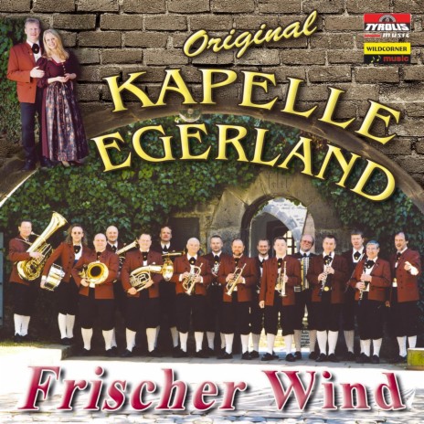 Hallo, wir sagen guten Tag ft. Orig. Kapelle Egerland