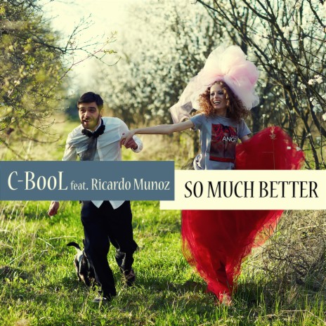 So Much Better ft. Ricardo Munoz | Boomplay Music