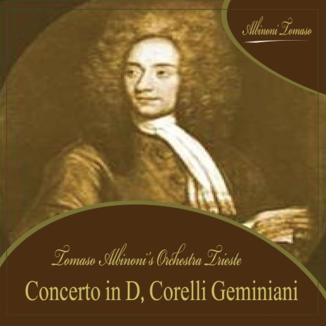 Corelli Geminiani - Concerto Grosso No.2 - I. Adagio Allegro Vivace Adagio Vivace | Boomplay Music