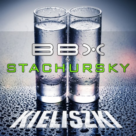 Kieliszki (Radio Edit) ft. Stachursky | Boomplay Music