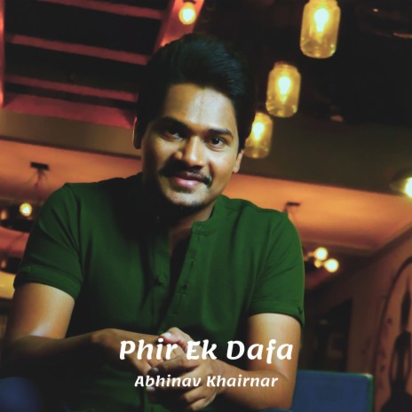 Phir Ek Dafa | Boomplay Music