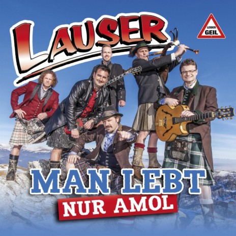 Man lebt nur amol (Radio Editon)