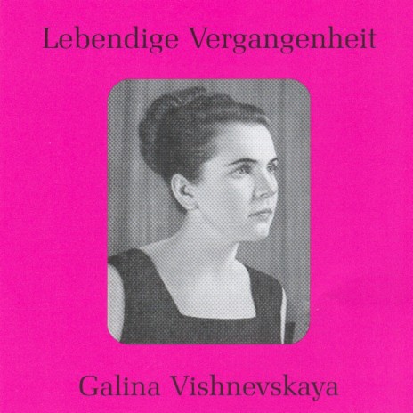 Dich teure Halle, grüss´ ich wieder (sung in russian) (Tannhäuser) ft. Galina Vishnevskaya | Boomplay Music