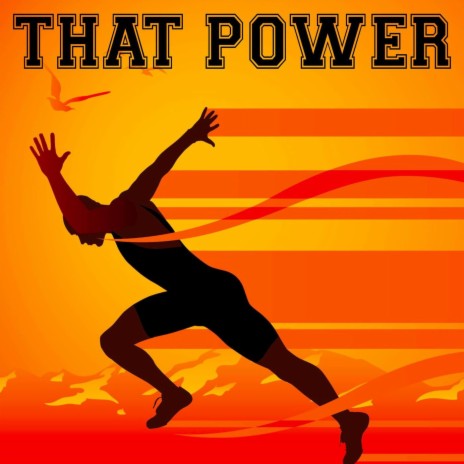 That Power | Boomplay Music