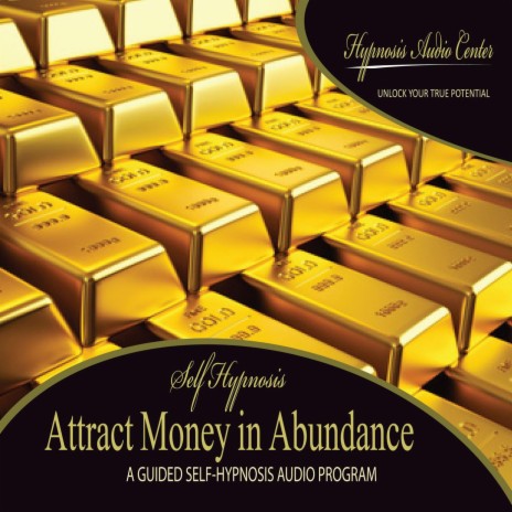 Attract Money in Abundance: Guided Self-Hypnosis | Boomplay Music