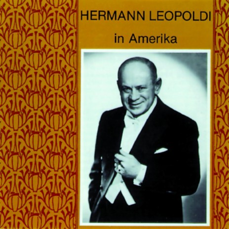 Ach, sie sind mir so bekannt ft. Hermann Leopoldi | Boomplay Music