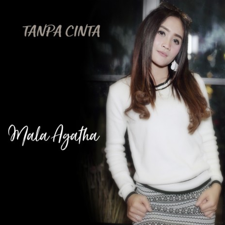 Tanpa Cinta | Boomplay Music