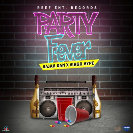 Party Fever ft. Rajah Don | Boomplay Music