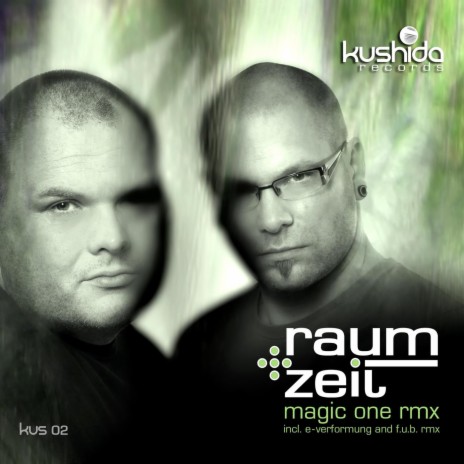 Magic One (Raum+Zeit RMX) | Boomplay Music