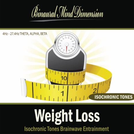 Weight Loss: Isochronic Tones Brainwave Entrainment | Boomplay Music