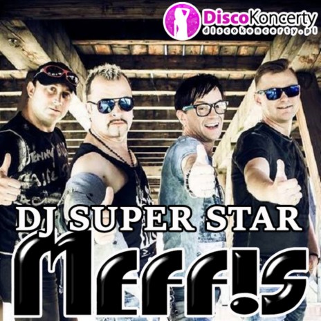 Dj super star (Radio Edit) | Boomplay Music