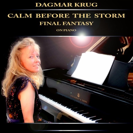 Calm Before the Storm - Final Fantasy on Piano | Boomplay Music