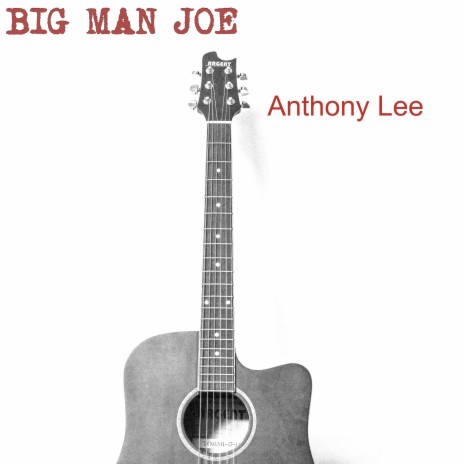 Big Man Joe