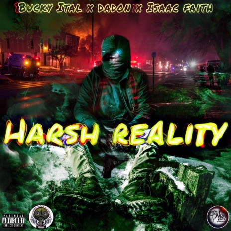 Harsh Reality ft. Dadon & Isaac Faith | Boomplay Music