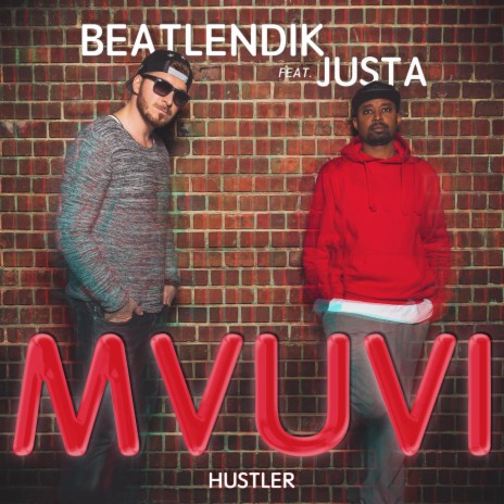 Mvuvi - Hustler ft. Justa
